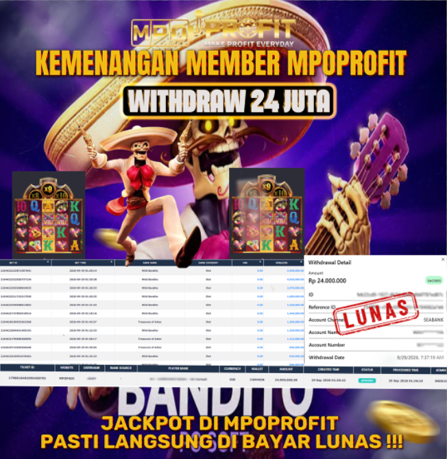 MPOPROFIT JACKPOT PG SOFT! KEMENANGAN MURNI DI (WILD BANDITO TOTAL 24.000.000,- LUNAS)